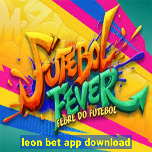 leon bet app download